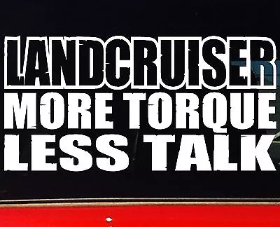 LANDCRUISER 4x4 Ute Car Accessories Funny Stickers MORE TORQUE 200mm For Toyota • $6.90