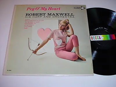 Robert Maxwell - Peg O' My Heart LP - Cheesecake • $10