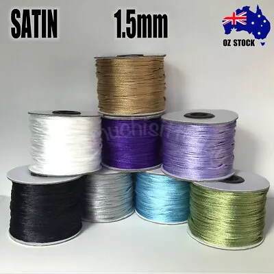 1.5mm Satin Rattail Cord Chinese Knot Shamballa Nylon Macrame Kumihimo String Co • $6.59