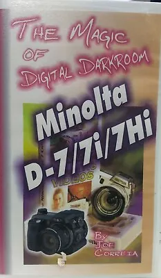Minolta Dimage D-7 7i 7Hi The Magic Of Digital Darkroom Joe Correia VHS • $12.99