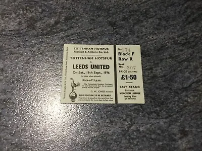 £9 • Buy TICKET 76/7 Tottenham Spurs V Leeds United 11/9/1976