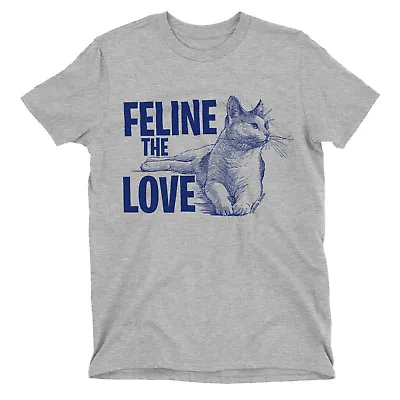 FELINE THE LOVE Mens Ladies ORGANIC TShirt Matching Couple Valentines Cat Kitten • $11.09