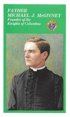 Holy Card Of Blessed Michael J McGivney Plus A 1  Medal 0f Bl. Michael McGivney • $5.50