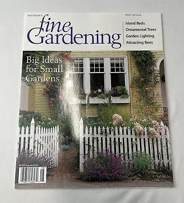 $8.81 • Buy Fine Gardening Magazine July / August 1999 / Island Beds / Ornamental Trees