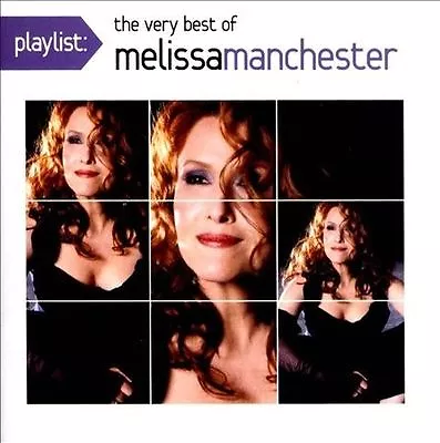 Playlist: The Very Best Of Melissa Manchester • $14.99