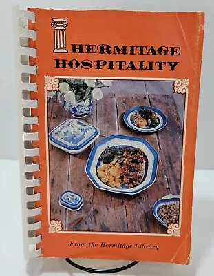 Hermitage Hospitality Cookbook Recipes From Moon-Shine To Roasted Hare • $10.99