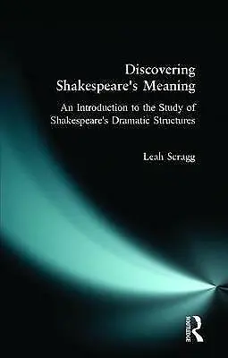 Scragg Leah : Discovering Shakespeares Meaning: An Int FREE Shipping Save £s • £3.27