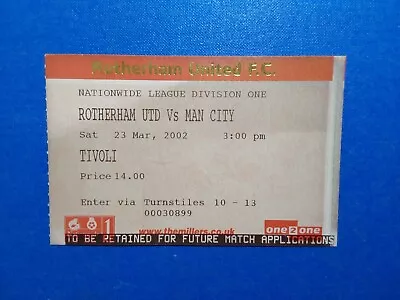 Ticket Rotherham United V Manchester City 23rd March 2002 Vgc • £2.50