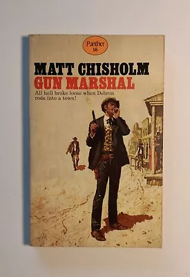 Gun Marshal By Matt Chisholm 1967 Paperback First Edition Panther • £11