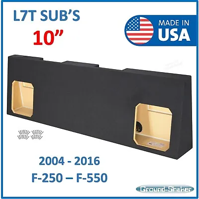 Fits Ford F250 Super Duty Crew Cab 2004-2016 10  L7T Sub Box Subwoofer Enclosure • $320