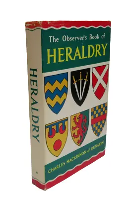 The Observer's Book Of Heraldry By Charles MacKinnon Of Dunakin 1968 • £11.95