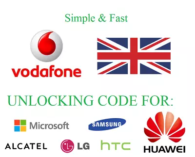 £0.99 • Buy Vodafone UK Unlocking Service Unlock Code Samsung Huawei Nokia Google HTC ZTE LG
