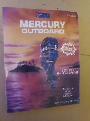 SELOC Mercury Outboard 1965-1986 6-In-line And V6 Repair Manual Book  Vol III • $22.50