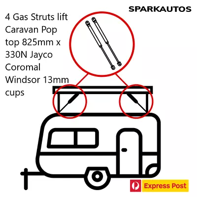 4 Gas Struts Lift Caravan Pop Top 825mm X 330N Jayco Coromal Windsor 13mm Cups • $112.91