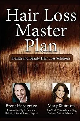 Hair Loss Master Plan: Health And B... Hardgrave Bren • £8.99