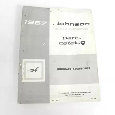 Vintage 1967 Johnson Seahorse Outboard Accessories Boat Motor Parts Catalog  • $15.98