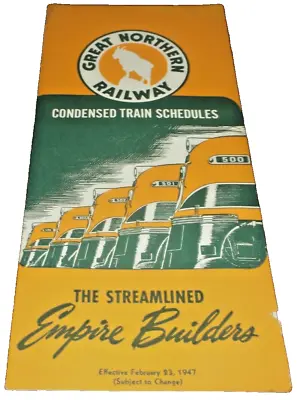 February 1947 Great Northern Empire Builder Condensed Public Timetable • $68.51