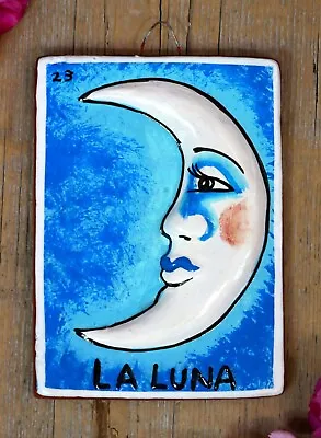 Loteria #23 La Luna The Moon Clay Tile Hand Painted Tonala Mexican Game Folk Art • $29