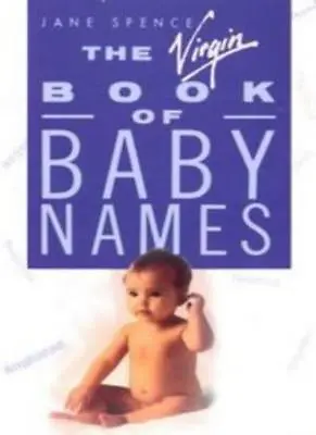 The Virgin Book Of Baby NamesJane Spence • £2.99