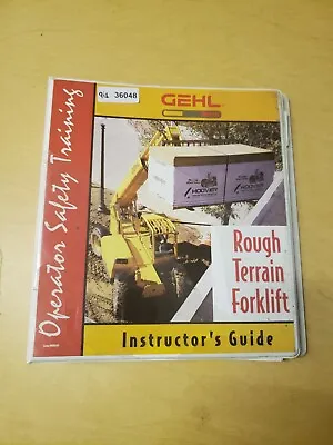 Gehl Rough Terrain Forklift Operators Safety Training Instructors Guide Manual • $26.94