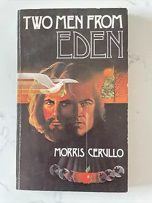 Two Men From Eden By Morris Cerullo (1977 Third Edition Paperback) • $4.30