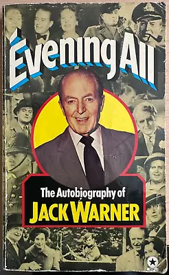 Jack Warner (Actor) -  Evening All   (A Star Book P/B   1979 - Autobiography • £9.99