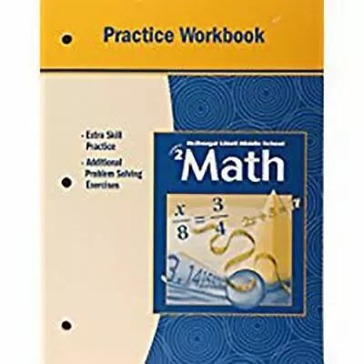 McDougal Littell Middle School Math Course 2: Practice Workbook Student Edit.. • $10.52