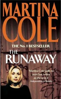 The Runaway-Martina Cole • £3.27