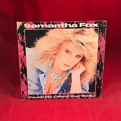 SAMANTHA FOX Touch Me I Want Your Body 1986 UK 7  Vinyl Single  45 Original Sam • £7.99