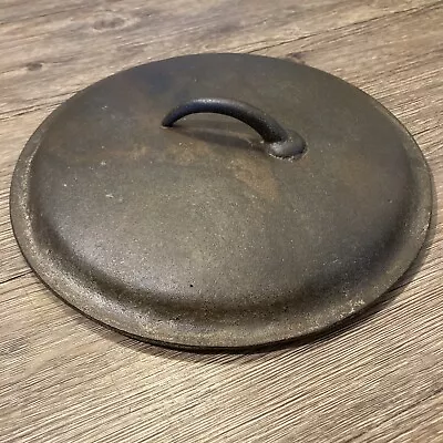 Vintage Cast Iron Lid Only Unmarked For Lodge Wagner Griswold Pan Dutch Oven • $49.88