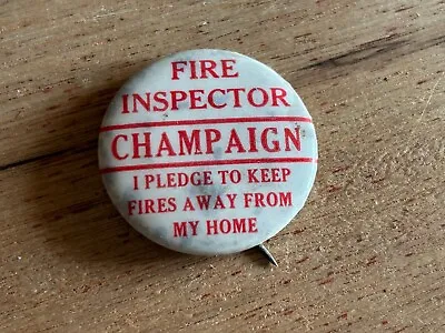 Fire Inspector Badge Pinback Pin Champaign IL St Louis Button Vintage Pledge Bad • $19.96