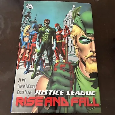 Justice League: Rise And Fall (DC Comics April 2011) • $19