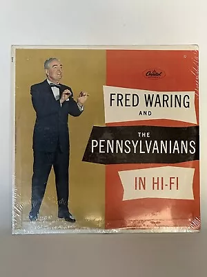 New Vintage Vinyl LP Fred Waring And The Pennsylvanians Hi-Fi Capital W845 1957 • $13.56