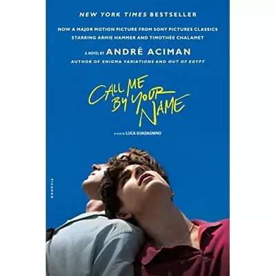 $26.09 • Buy Call Me By Your Name - Paperback NEW Aciman, Andre 01/10/2017