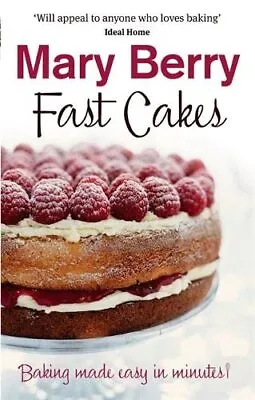 Fast Cakes By Berry Mary Paperback Book The Cheap Fast Free Post • £3.49
