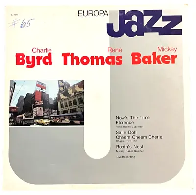 CHARLIE BYRD RENE THOMAS MICKEY BAKER - EUROPA JAZZ Record EJ-1040 - 12  • $5.99