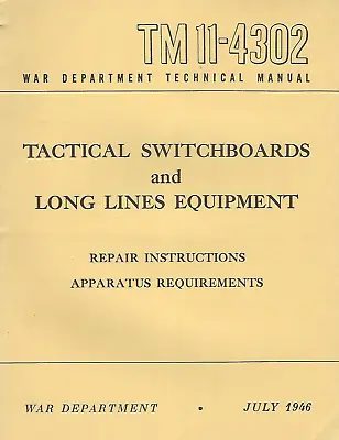 Historical Book Tactical Switchboards And Long Lines Equipment Repairs 1946 • $25