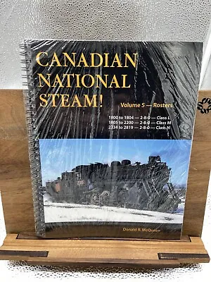 Canadian National Steam Volume 5: Consolidation Types McQueen Donald • $18.75