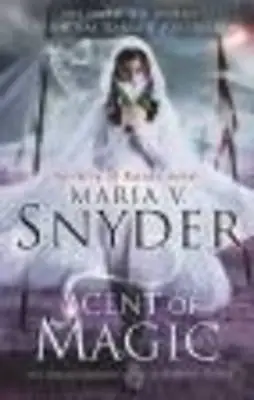 Snyder Maria V. : Scent Of Magic (An Avry Of Kazan Novel): Fast And FREE P & P • £3.41