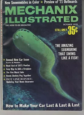  Mechanix Illustrated Magazine October 1970 SUBMARINE / '70'S CARS • $5.50