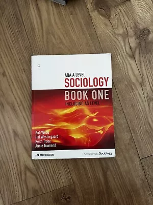 Sociology AQA A Level Book 1 • £3