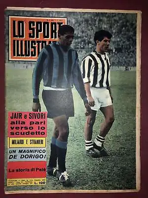 INTER MILAN 1963 Lo Sport Illustrato 07/02/1963 Italian Football Magazine Au • £11