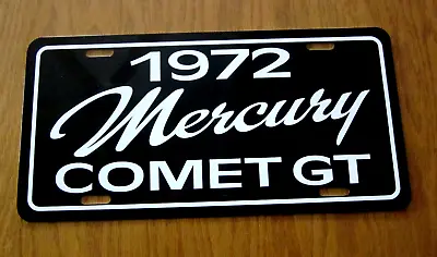 1972 Mercury Comet GT License Plate Car Tag 72 Compact Performance Car  302 • $19.85