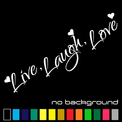 Live Laugh Love Sticker Vinyl Decal Family Quote Wall Art Home Decor Car Window • $3.40