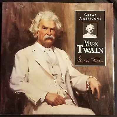 Great Americans: Mark Twain A Biography By Nancy Skarmeas Hardcover 1998  • $8