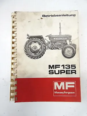 Massey Ferguson MF135 SUPER Owner's Manual Owner's Manual • £60.65