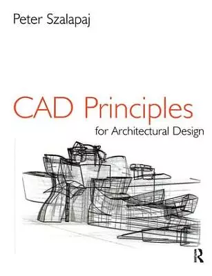 CAD Principles For Architectural Design • £130