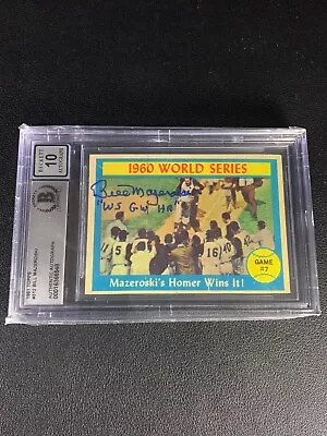 Bill Mazeroski Signed 1961 Topps Bas Bgs Authenticated 10 Autograph  Ws Gw Hr  • $69.99