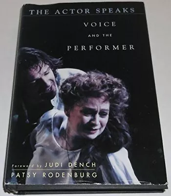 The Actor Speaks: Voice And The Performer • $4.48