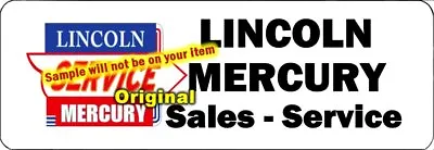 Lincoln Mercury Cars Dealer Sales Service 4x12  Aluminum Wall Sign Decals • $14.95